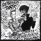 Retarded Rats - I Hate Chocolate - Backpatch