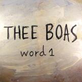 Thee Boas - Word 1