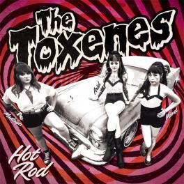 Toxenes - Hot Rod