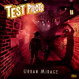 Test Pilots - Urban Mirage