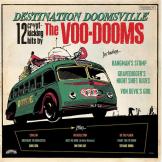 Voo-Dooms - Destination Doomsville