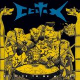 Celtix - So Nice To Be Wicked